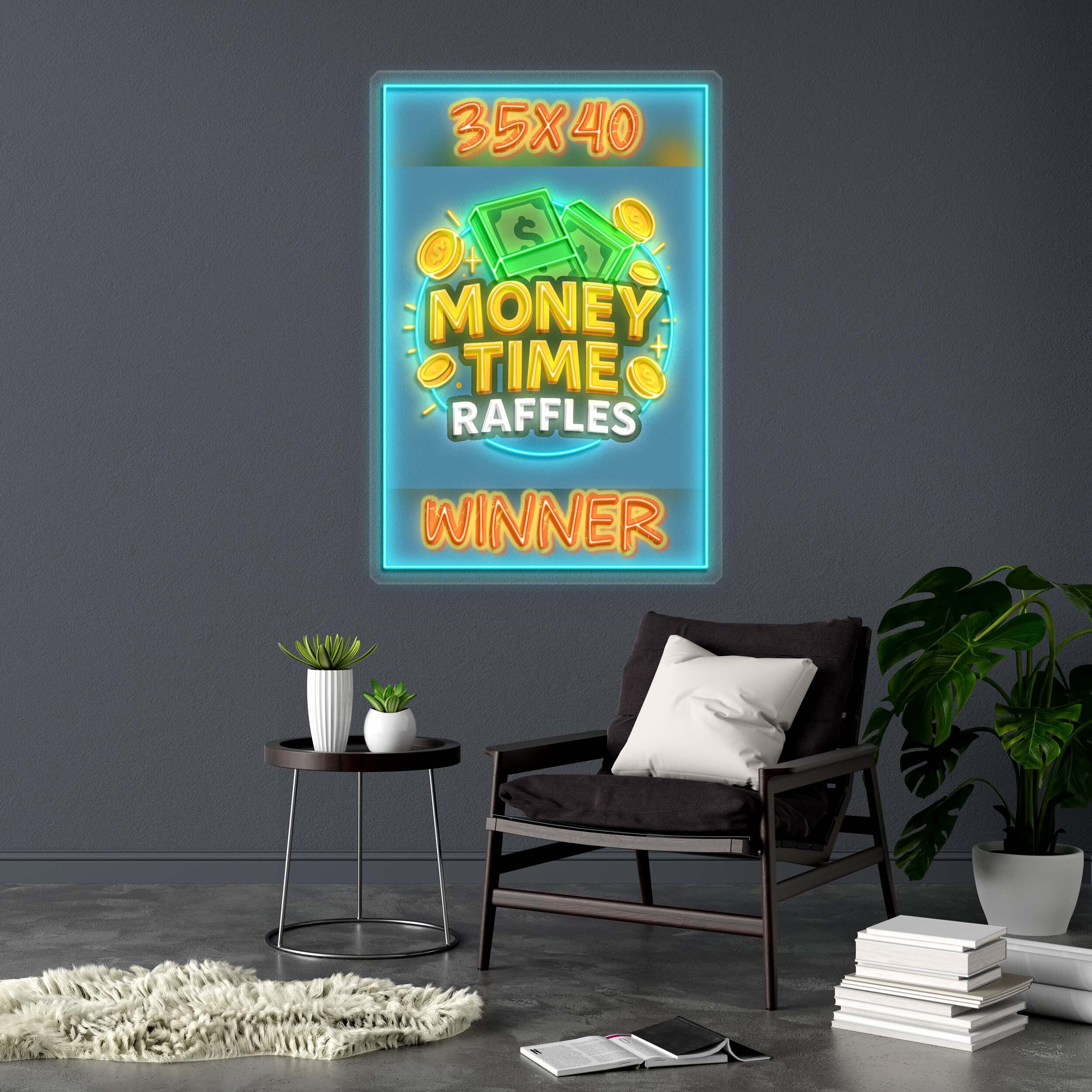 MONEY TIME RAFFLES - Premium Neon Artwork
