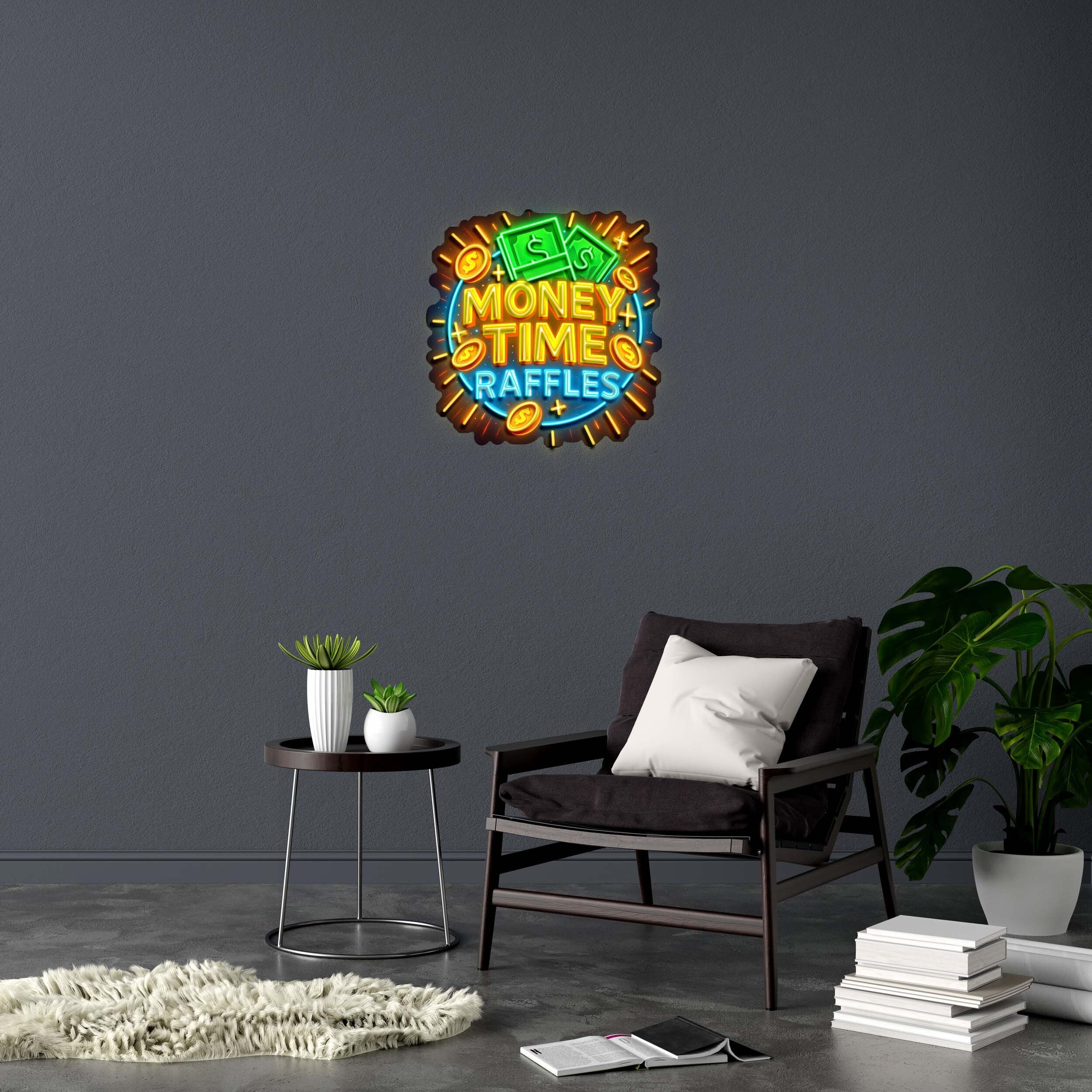 MONEY TIME RAFFLES (version 4) - Premium Neon Artwork