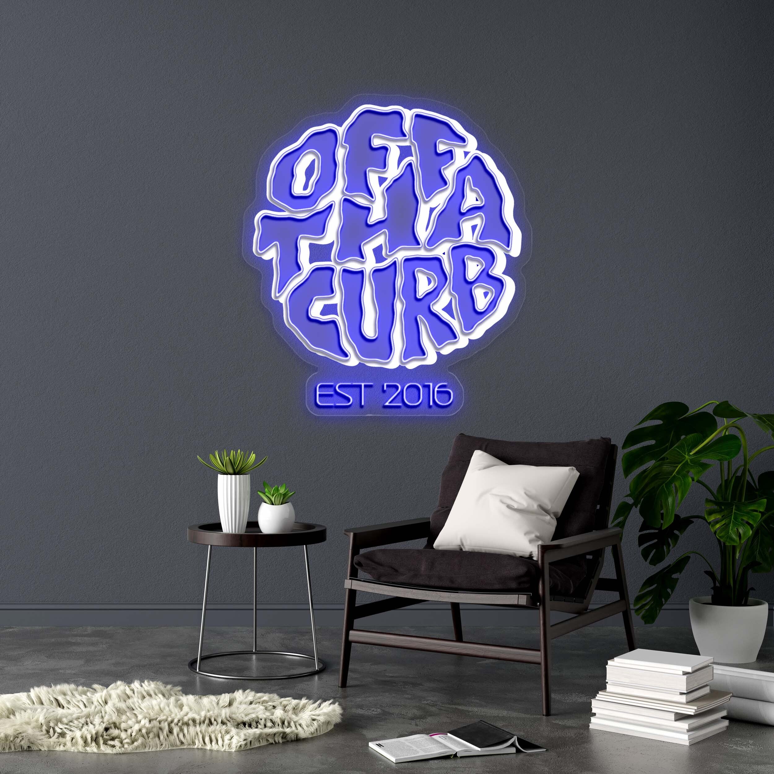 OFF THA CURB - Premium Neon Artwork