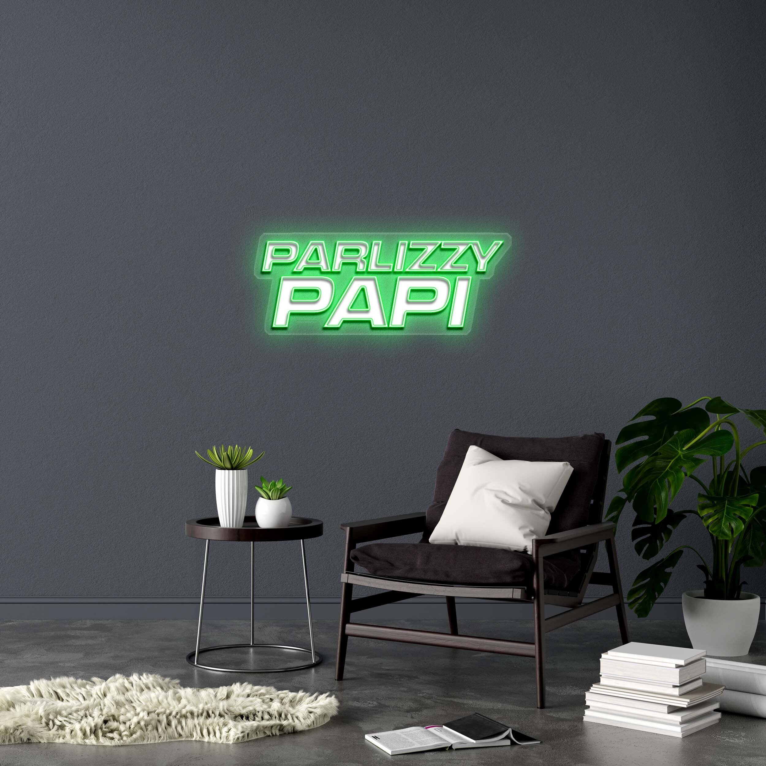 PARLIZZY PAPI (text only) - Premium Neon Artwork