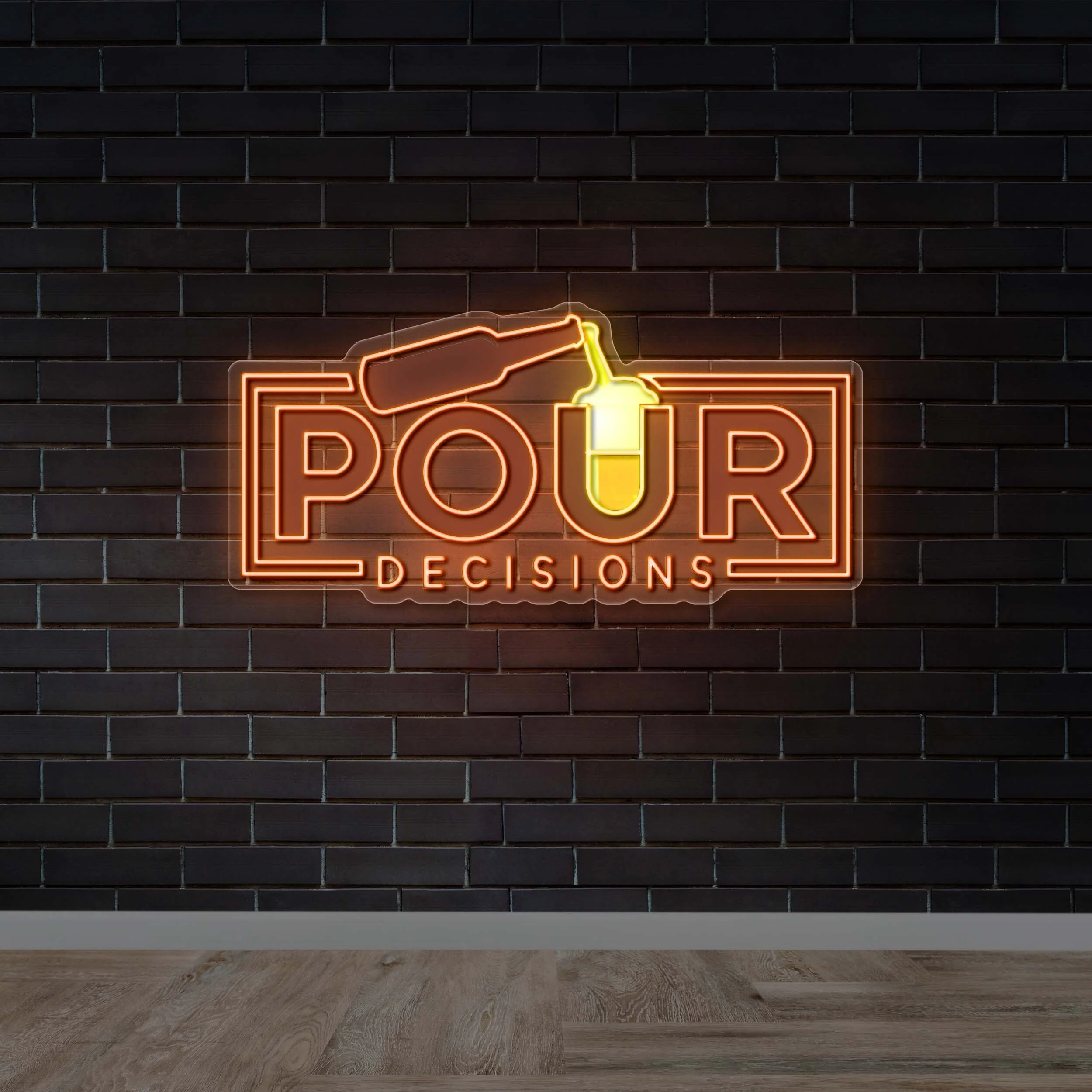 POUR DECISIONS - Premium Neon Artwork