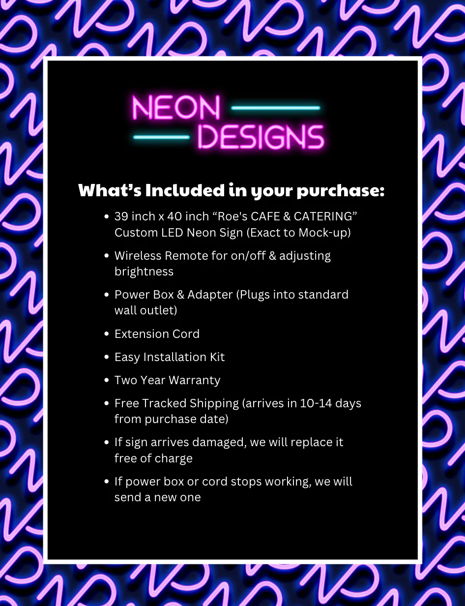 Roe's CAFE & CATERING - Premium Neon Artwork - Image 2