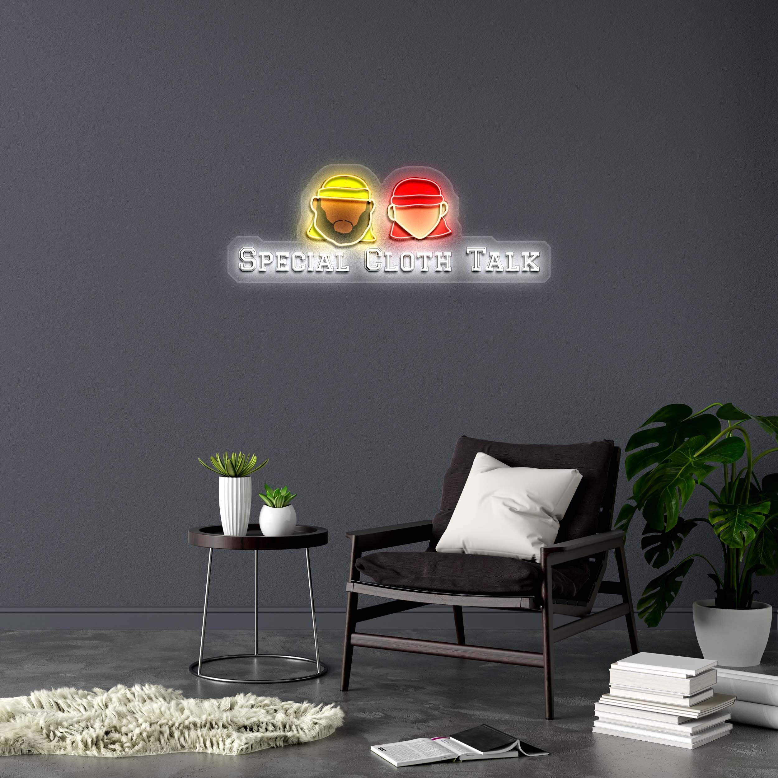 SPECIAL CLOTH TALK - Premium Neon Artwork