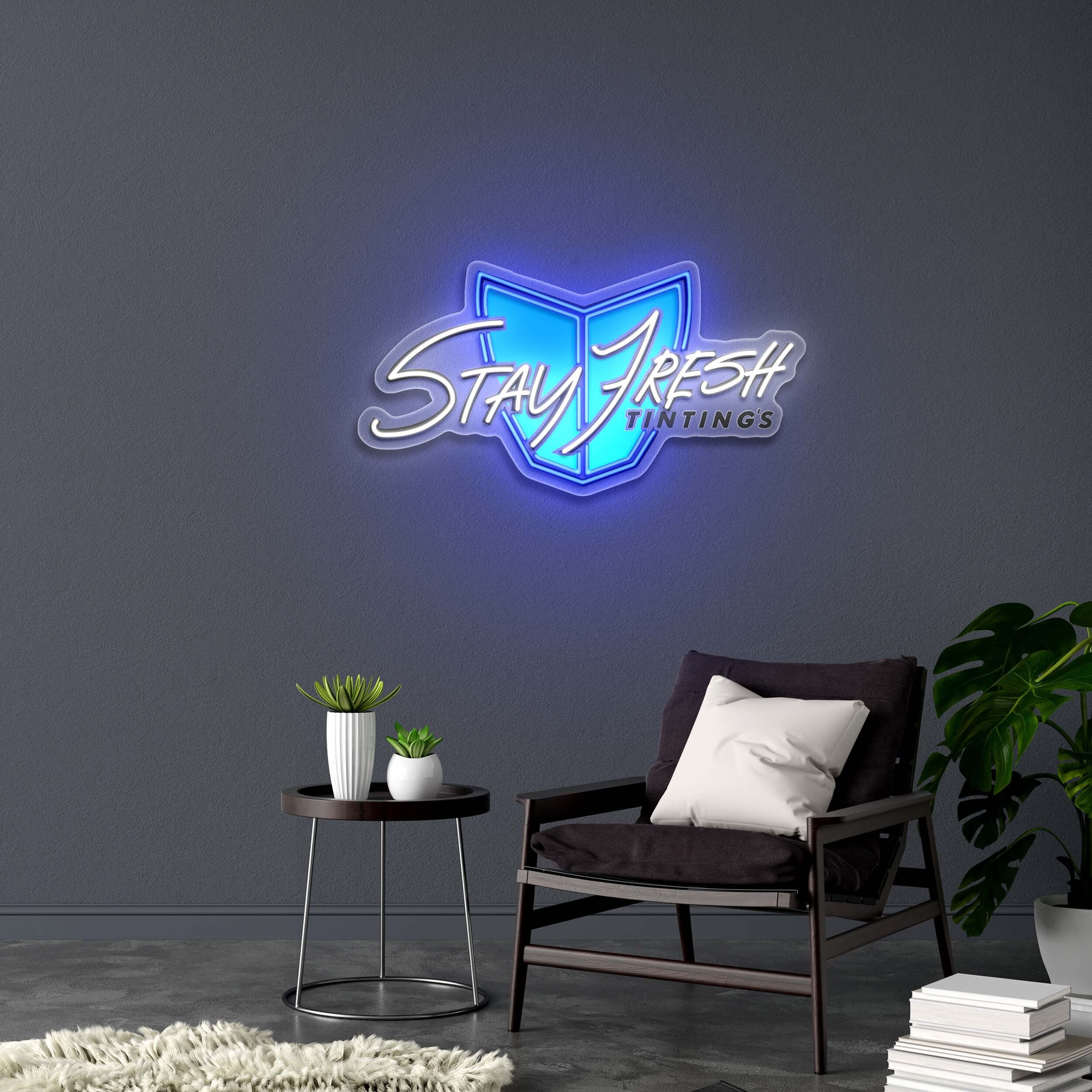 Stay Fresh Tintings - Premium Neon Artwork