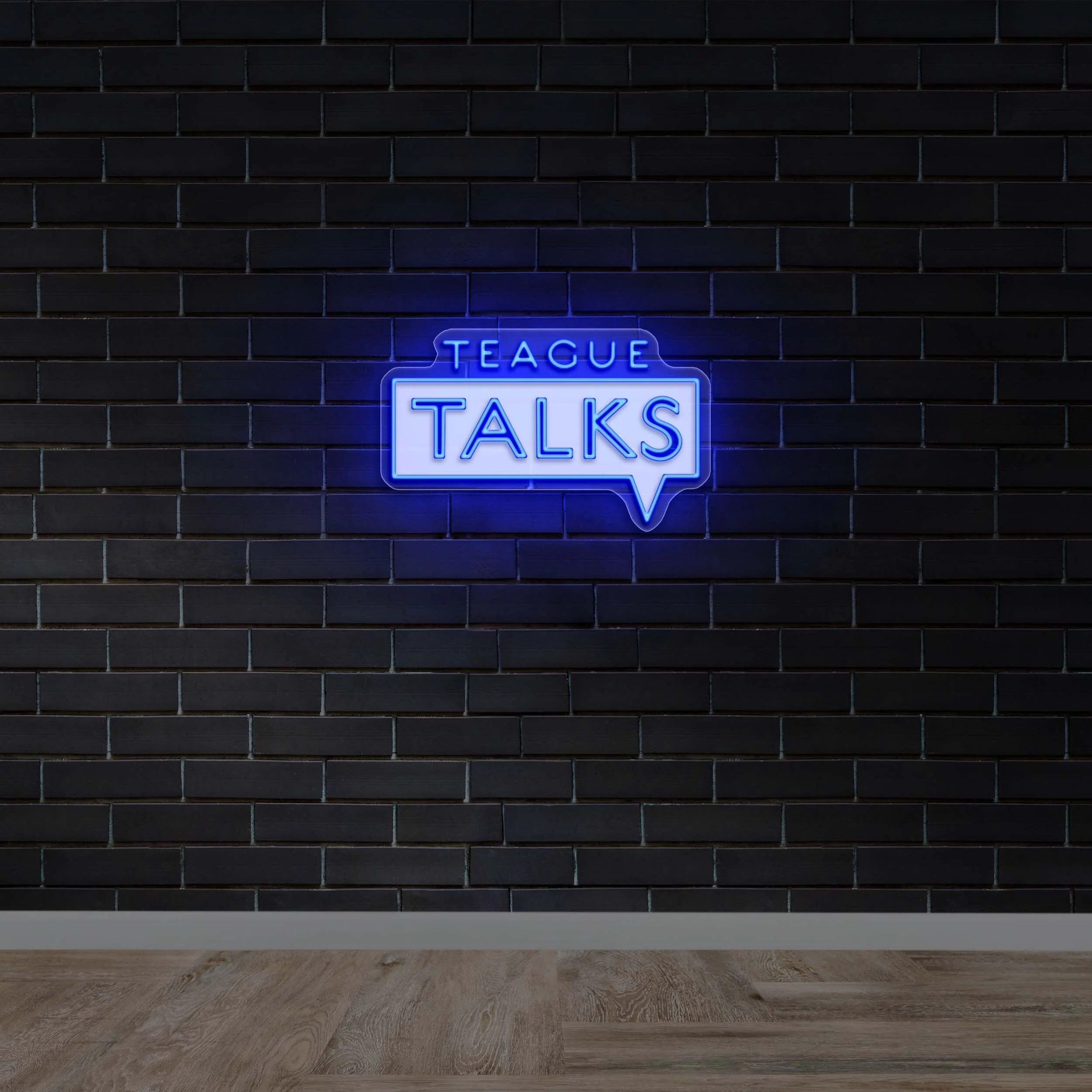 TEAGUE TALKS - Premium Neon Artwork