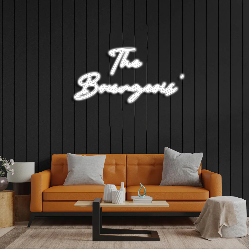 The Bourgeois' - Premium Neon Artwork