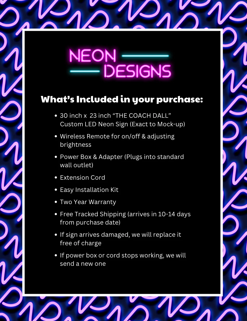 THE COACH DALL SHOW - Premium Neon Artwork - Image 2