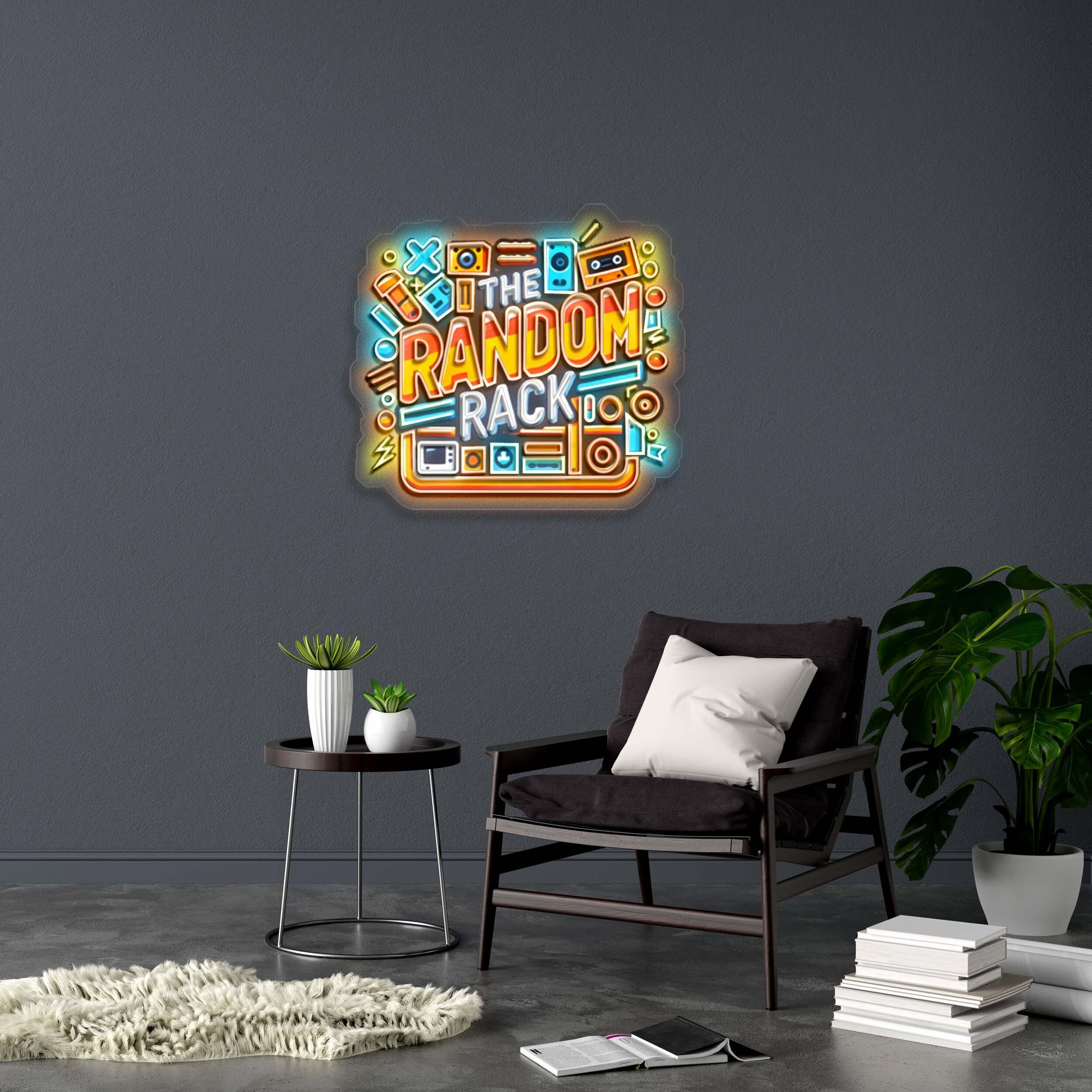 THE RANDOM RACK - Premium Neon Artwork