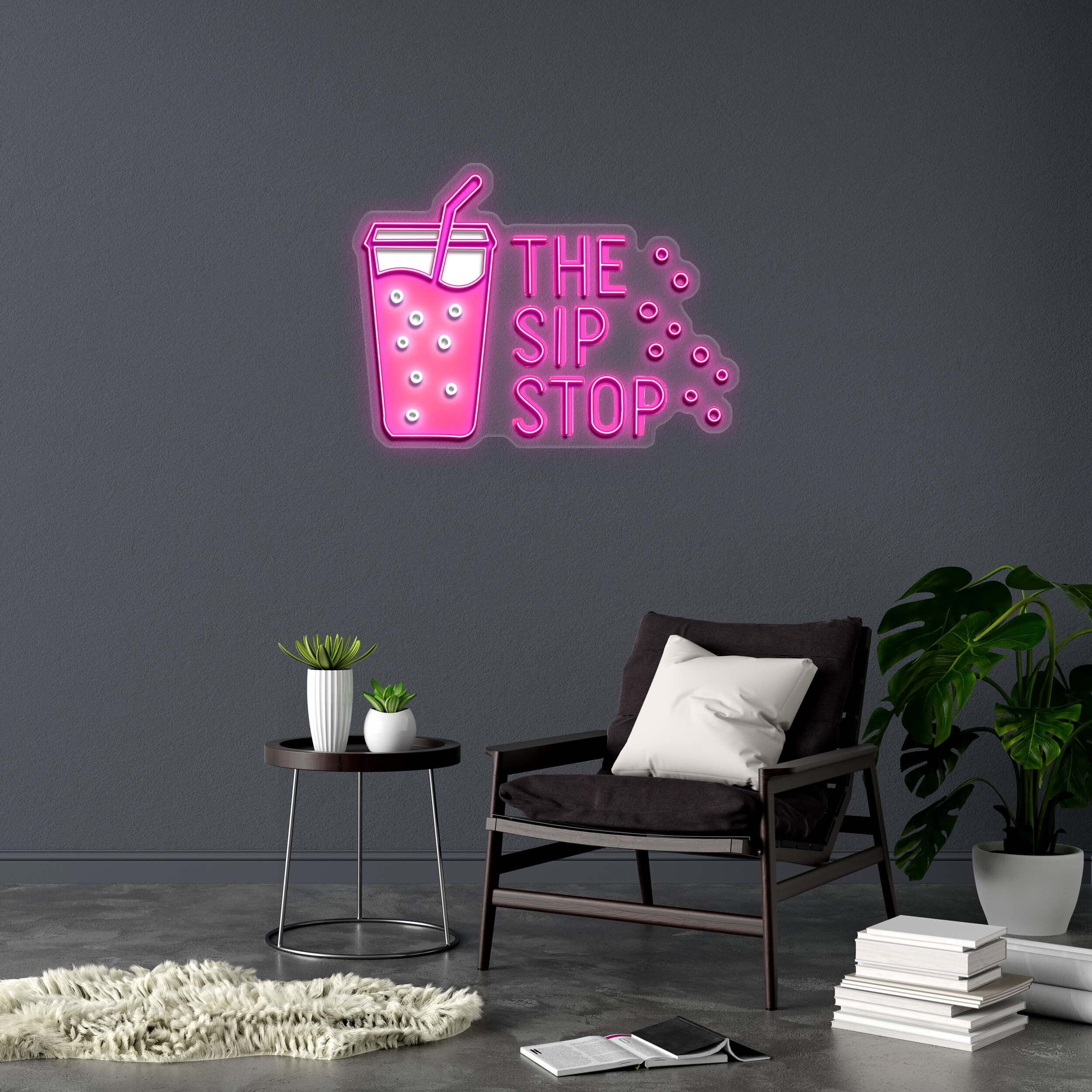 THE SIP STOP - Premium Neon Artwork