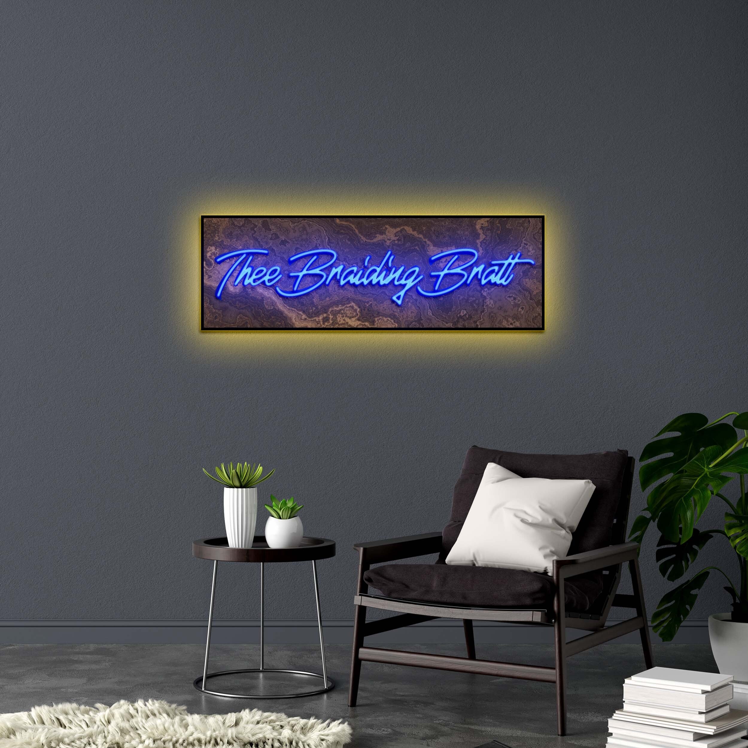 Thee Braiding Bratt | 2nd Version - Premium Neon Artwork