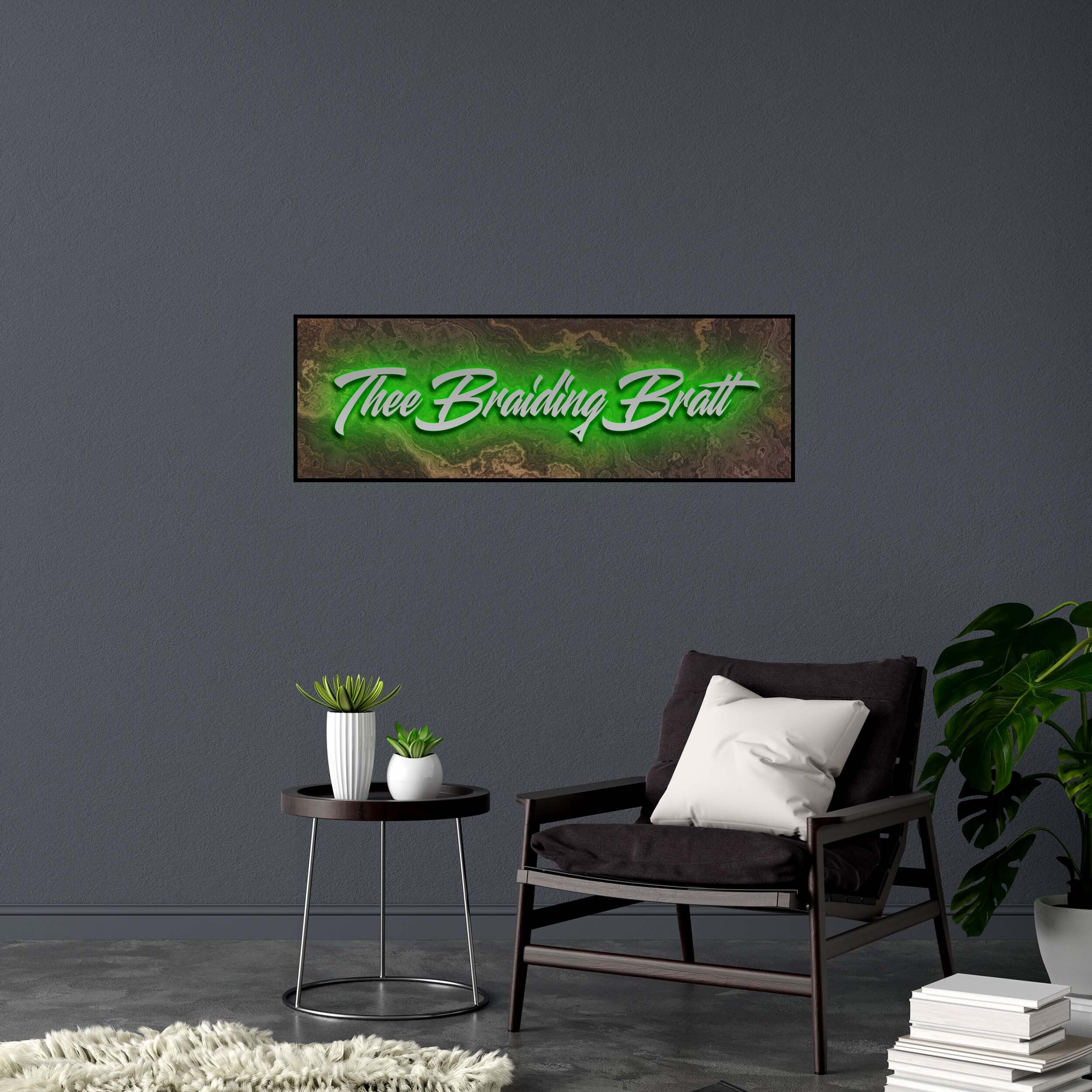 Thee Braiding Bratt | 2nd Version - Premium Neon Artwork - Image 3