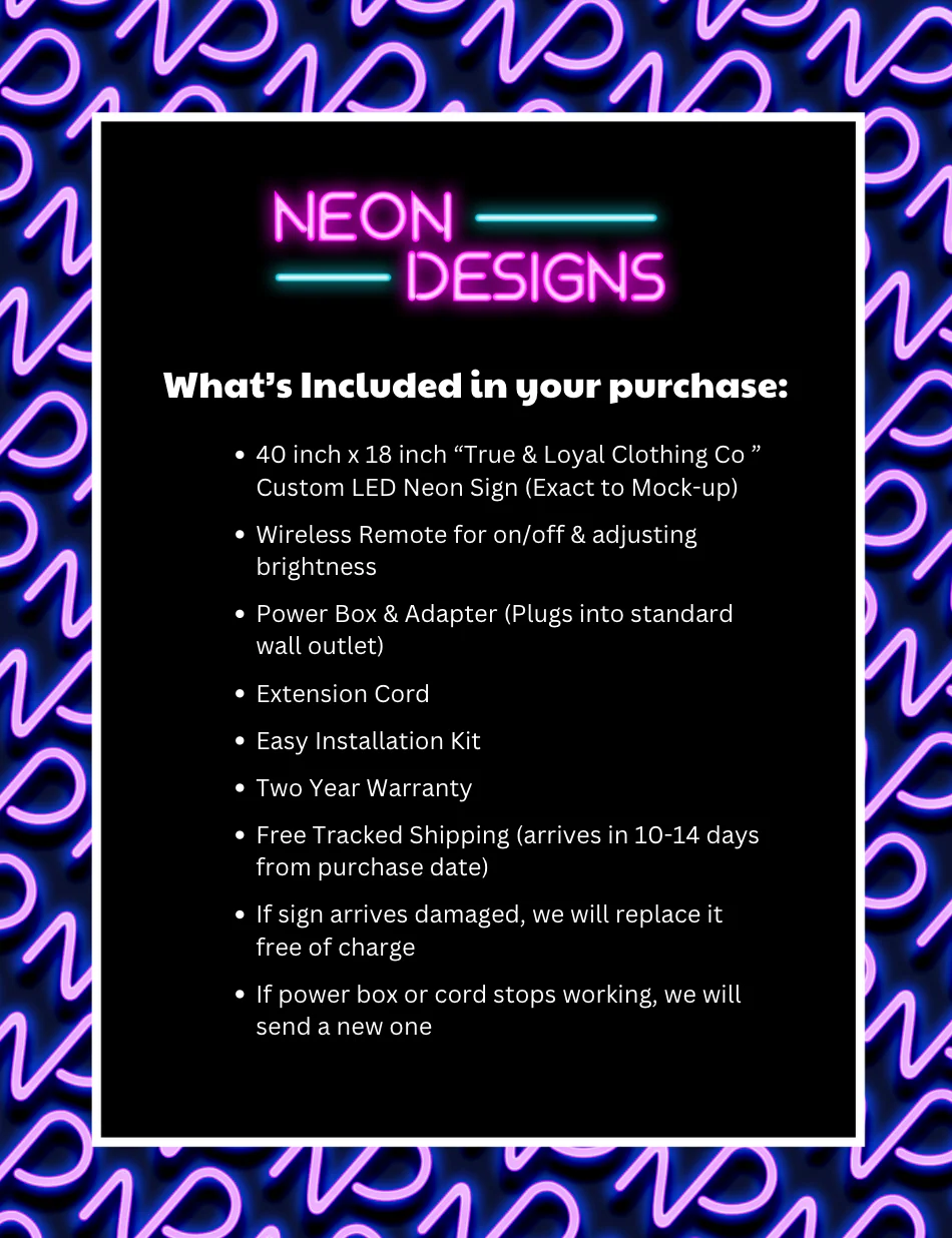 True & Loyal Clothing Co. - Premium Neon Artwork - Image 2