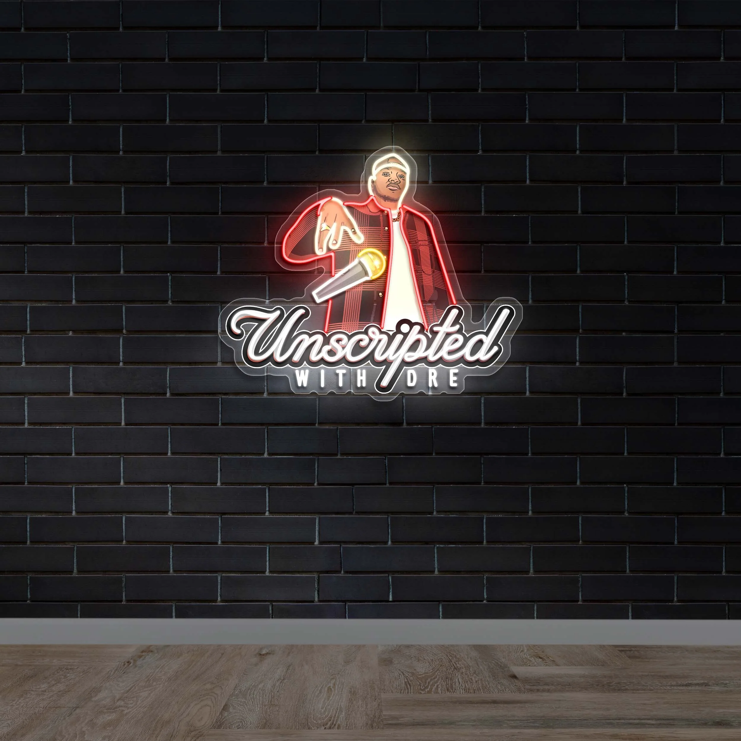 Unscripted with DRE -  Premium Neon Artwork