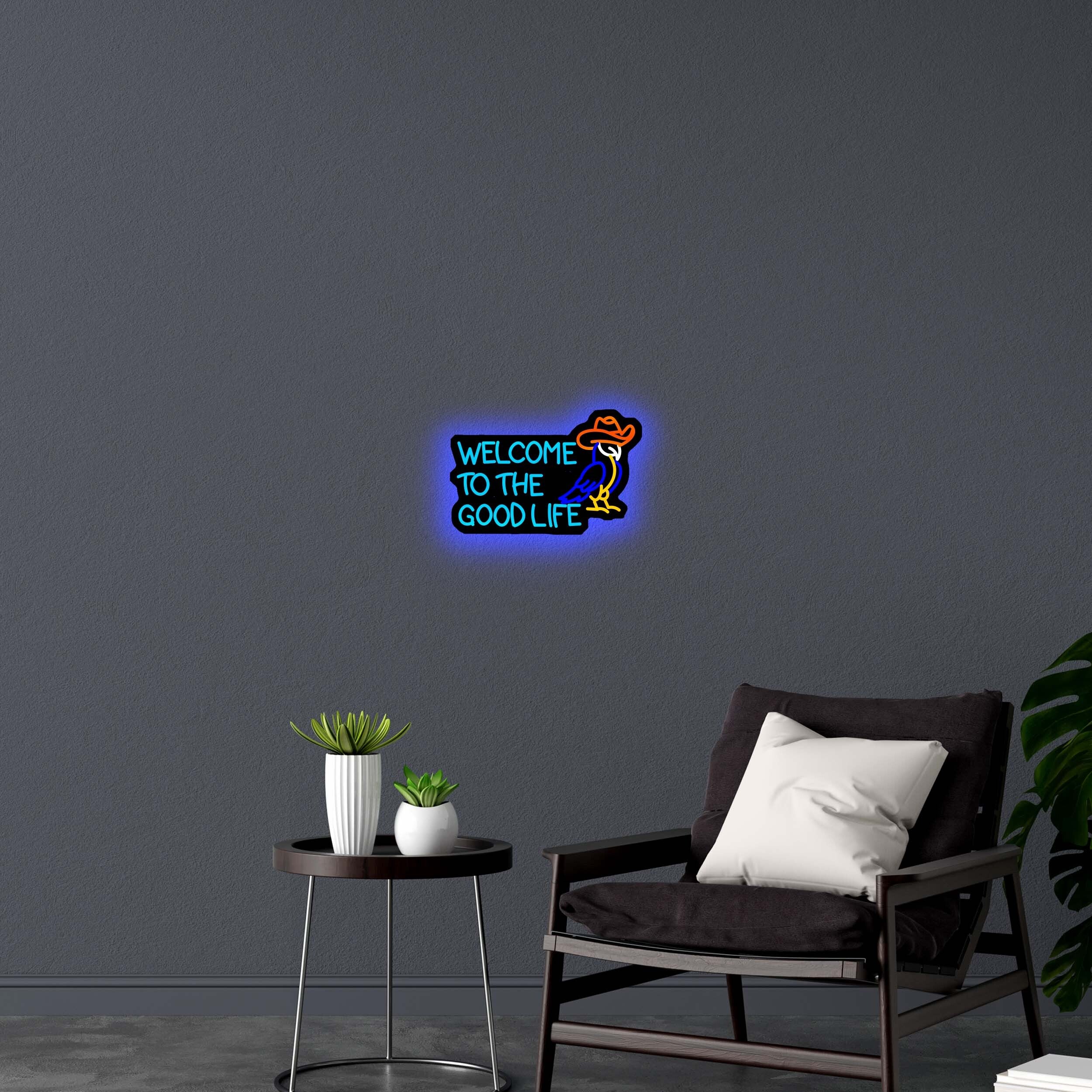 WELCOME TO THE GOOD LIFE backlit | 2nd version-   Premium Neon Artwork