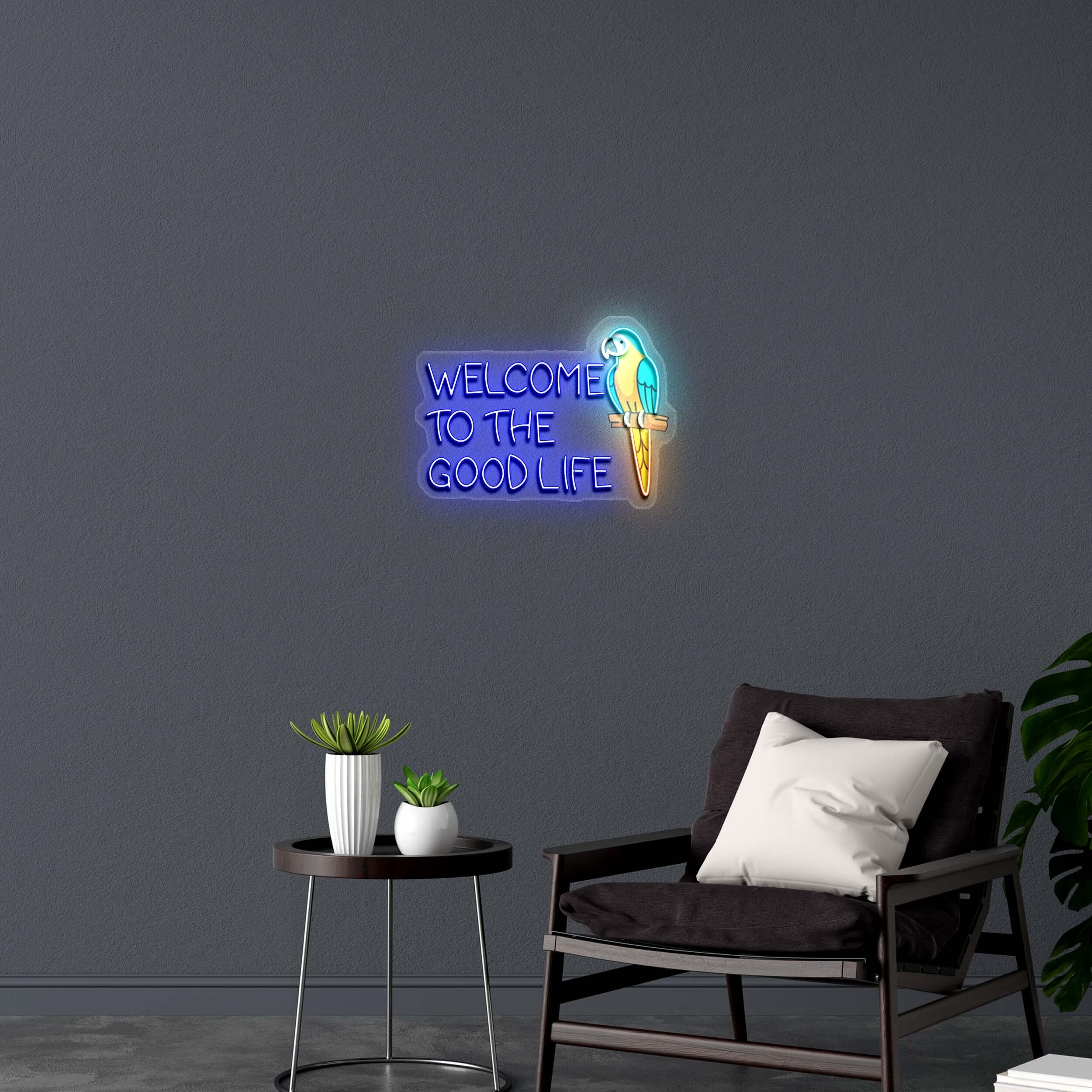 WELCOME TO THE GOOD LIFE -  Premium Neon Artwork